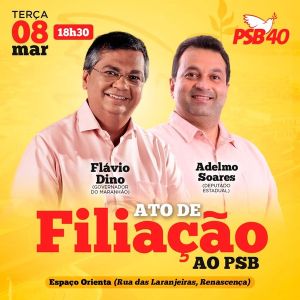 Adelmo Soares se filia ao PSB nesta terça-feira com presença de Flávio Dino 
